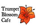 Trumpet Blossom Cafe